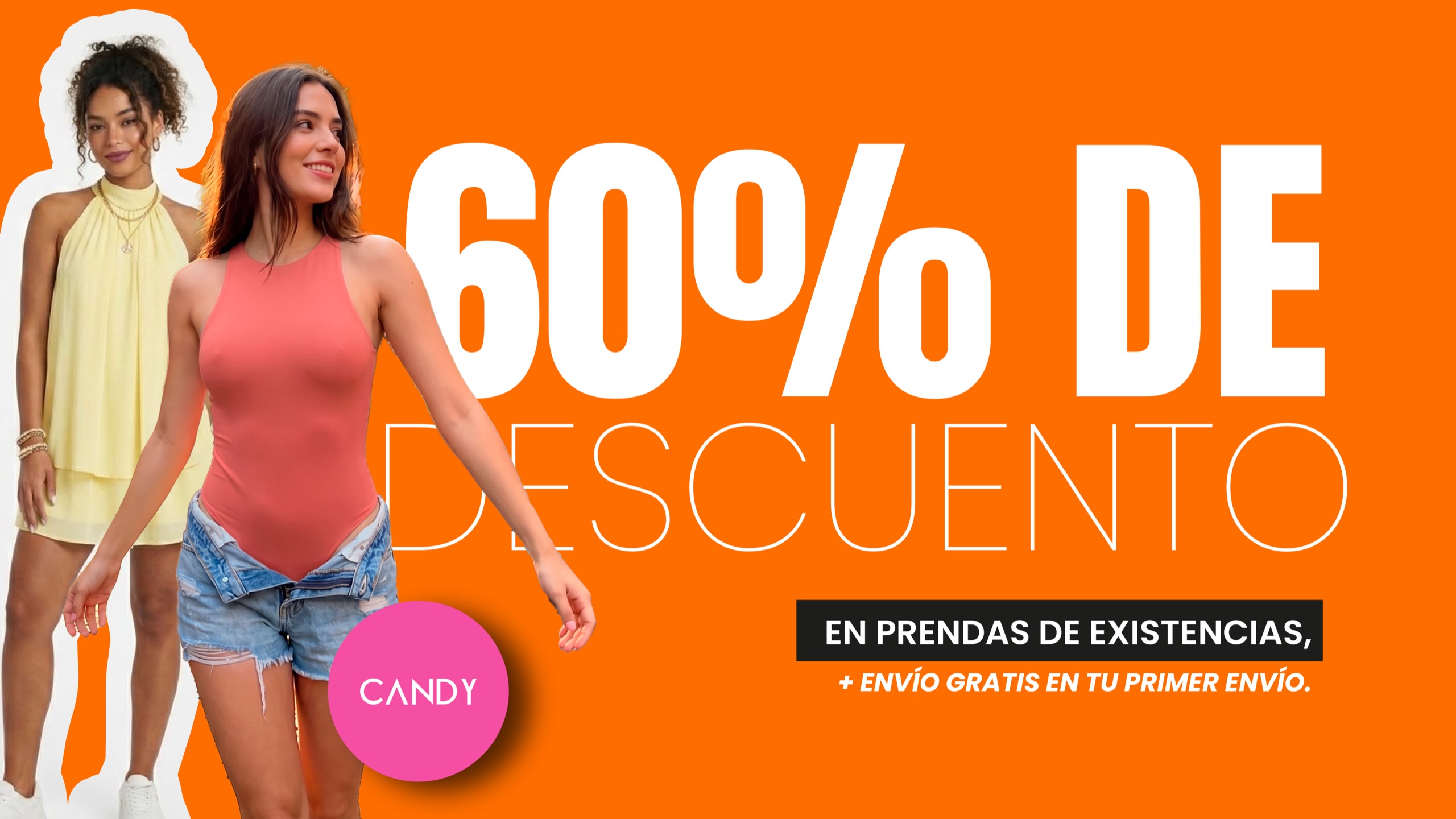Candy: 60 % de descuento en prendas de existencias, más envío gratis en tu primer envío.
